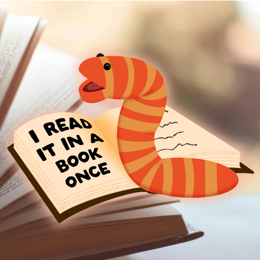 Sticker - I read it in a book once.